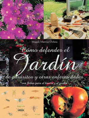 cover image of Cómo defender el jardín de parásitos y otras enfermedades